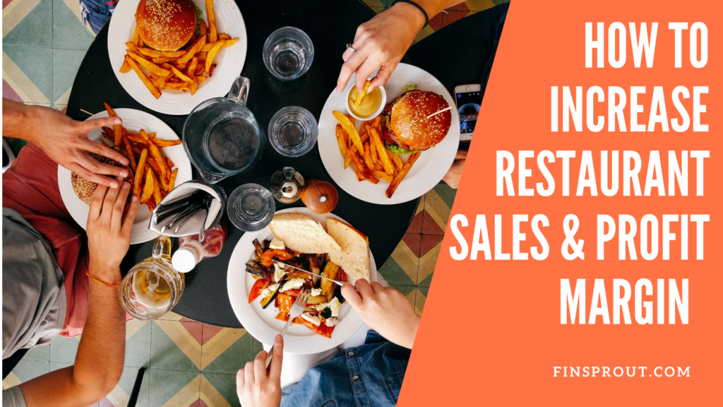 how to increase restaurant sales and profit margin